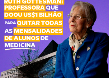 Professora doou US1 bilhão para faculdade de medicina