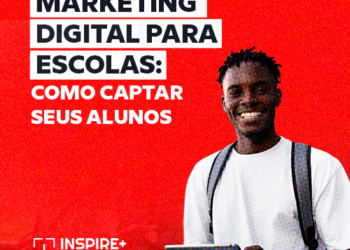 Marketing Digital para Escolas: Como Captar Alunos