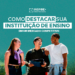 Como destacar sua instituição de ensino