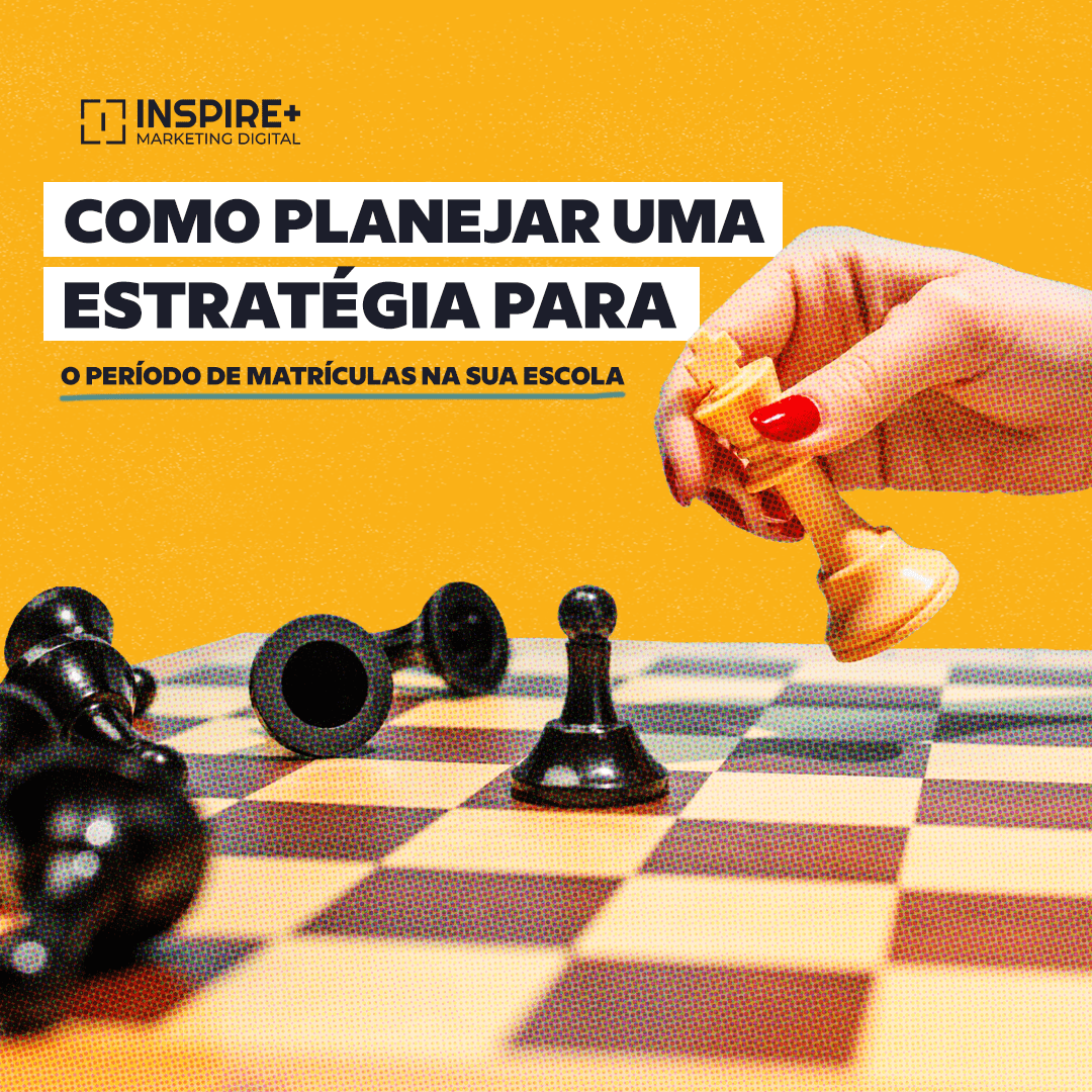 estratégia para o período de matrículas