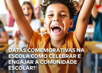 Datas comemorativas na escola: como celebrar e engajar a comunidade escolar?